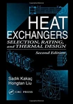 Heat Exchangers: Selection, Rating, And Thermal Design, By Sadik Kakac & Hongtan. Fixed Price $151.95.