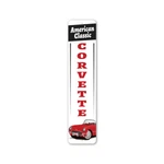 American Classic Corvette Metal Sign. Fixed Price $58.05.